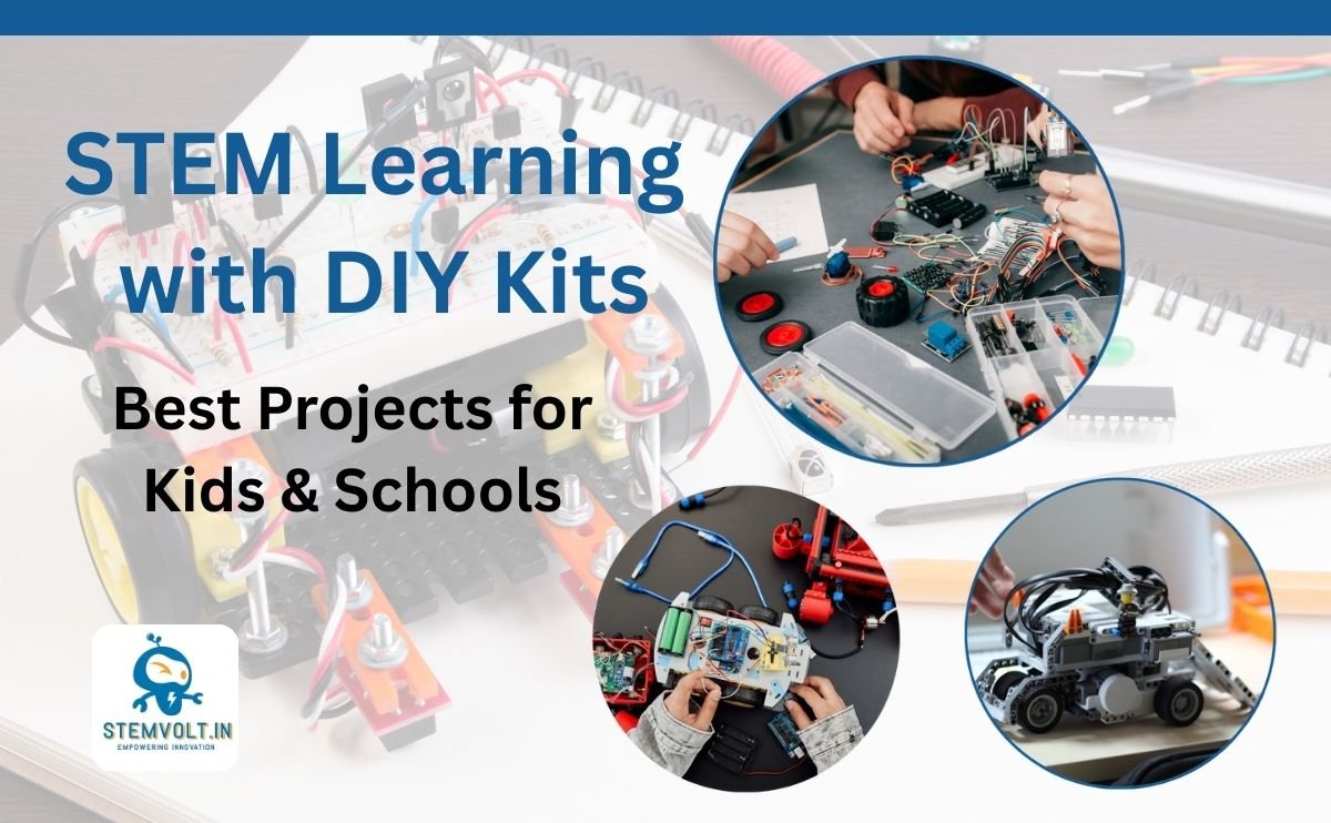 STEM Learning with DIY Kits – Best Projects for Kids & Schools